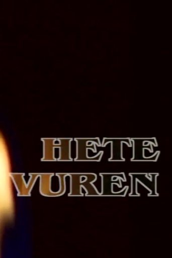 Hete Vuren Poster of Hete Vuren