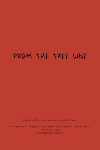From The Tree Line Poster of From The Tree Line