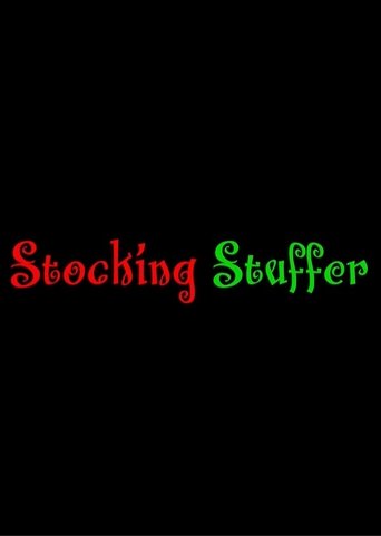 Stocking Stuffer Poster of Stocking Stuffer