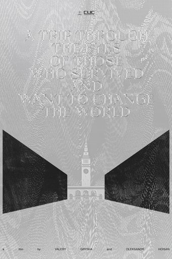 Poster of A Trip Through the Eyes of Those Who Survived and Want to Change the World