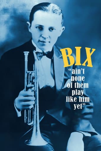 Poster of Bix: Ain't None of Them Play Like Him Yet