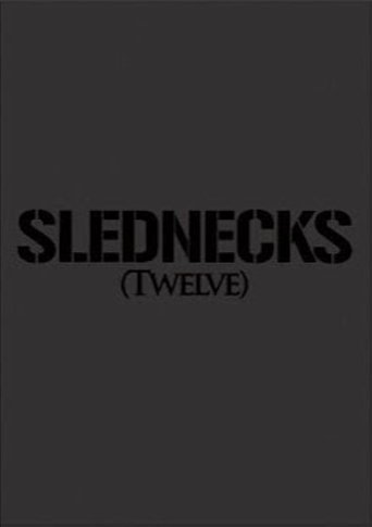 Poster of Slednecks 12
