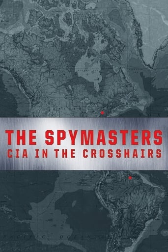 Poster of The Spymasters: CIA in the Crosshairs