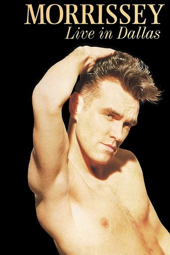 Poster of Morrissey: Live in Dallas