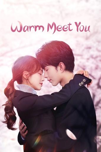 Warm Meet You Poster of Warm Meet You