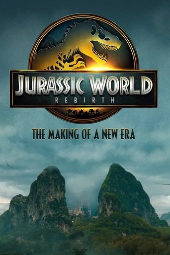 Poster of Jurassic World Rebirth: The Making of a New Era