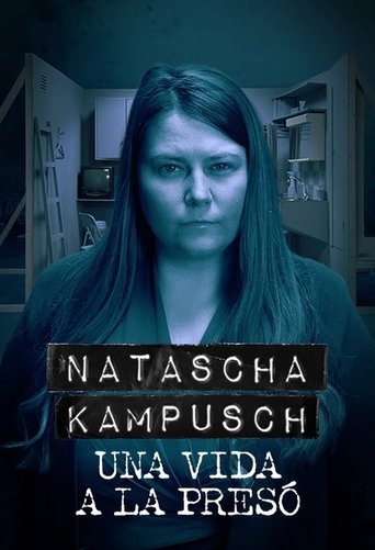 Portrait for Natascha Kampusch - A Lifetime in Prison - Season 1