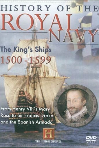 Poster of History of the Royal Navy: The King's Ships 1500-1599