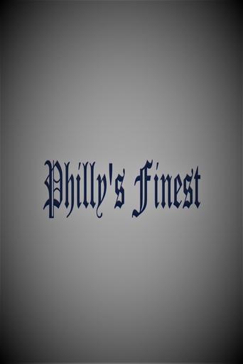 Philly's Finest Poster of Philly's Finest