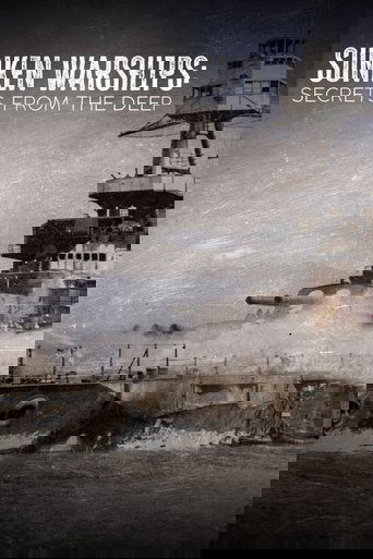 Poster of Sunken Warships: Secrets from the Deep