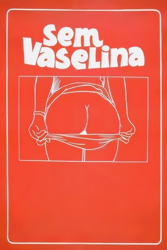 Vaseline Free Poster of Vaseline Free