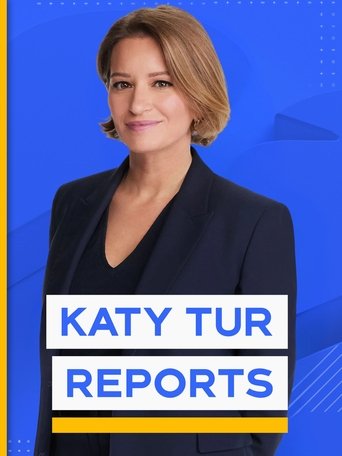 Katy Tur Reports Poster of Katy Tur Reports