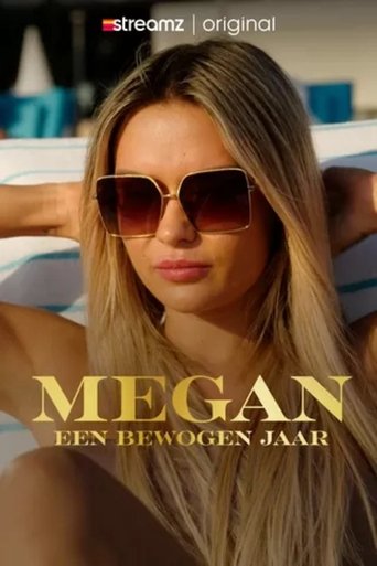 Megan: Een Bewogen Jaar Poster of Megan: Een Bewogen Jaar