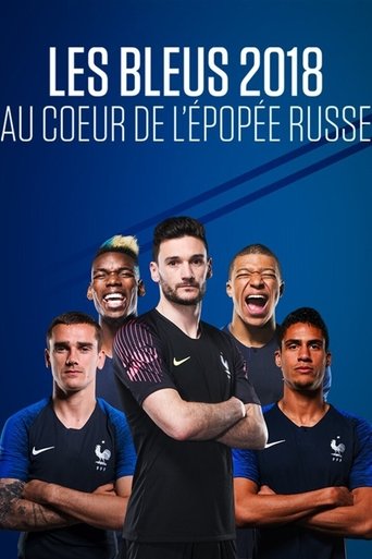 Poster of Les Bleus 2018: The Russian Epic