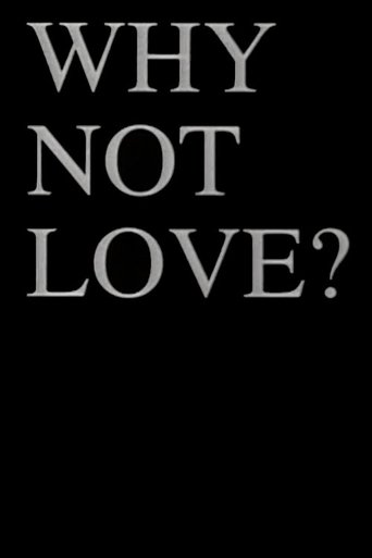 Poster of Why Not Love?