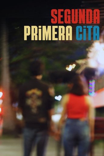 Segunda Primera Cita Poster of Segunda Primera Cita