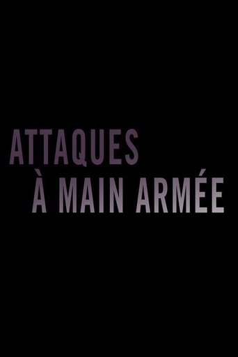 Attaques à main armée Poster of Attaques à main armée
