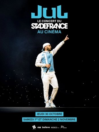 Poster of Jul, le concert du stade de France au cinéma