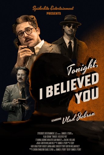 Poster of Tonight, I Believed You