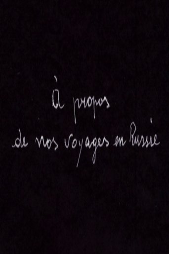 Poster of À propos de nos Voyages en Russie