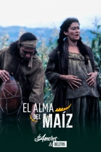 Poster of De amores y delitos: El alma del maíz