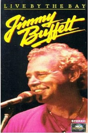 Poster of Jimmy Buffett: Live by the Bay