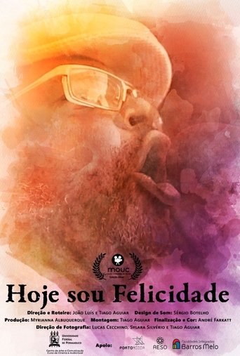 Poster of Hoje Sou Felicidade