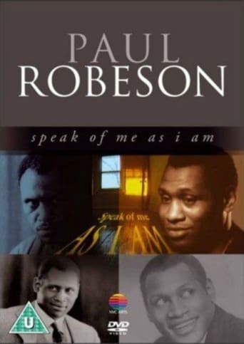 Poster of Paul Robeson: Speak of Me as I Am