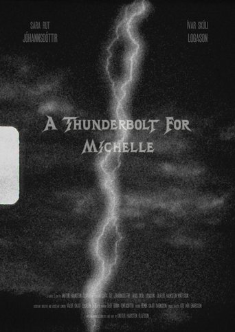 A Thunderbolt for Michelle Poster of A Thunderbolt for Michelle