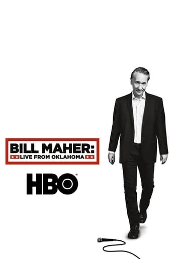 Poster of Bill Maher: Live From Oklahoma