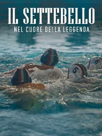 Poster of Il Settebello - Nel cuore della leggenda