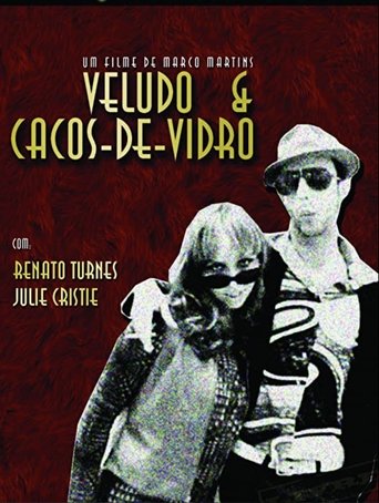 Veludo & Cacos de Vidro Poster of Veludo & Cacos de Vidro