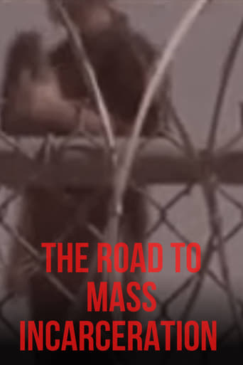 Poster of The Road to Mass Incarceration