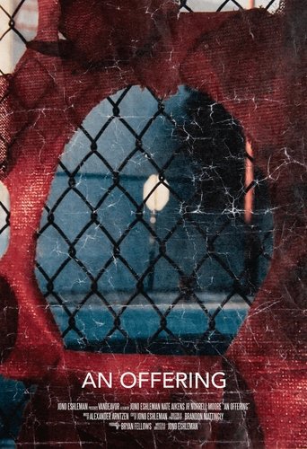 An Offering Poster of An Offering