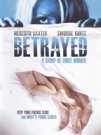 Poster of Betrayed: A Story of Three Women