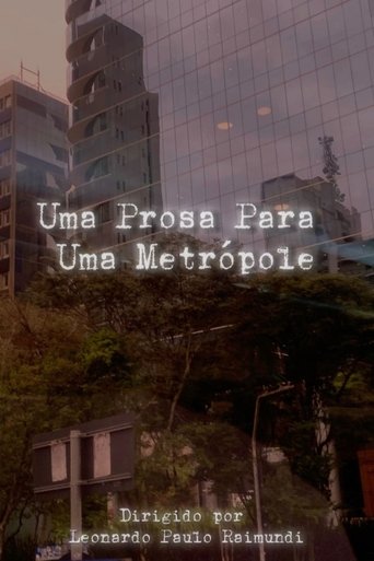 Poster of Uma Prosa Para Uma Metrópole