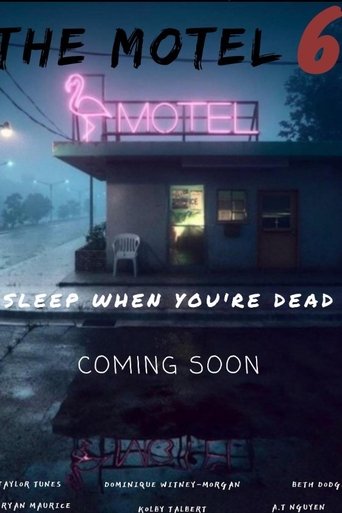 The Motel '6' Poster of The Motel '6'