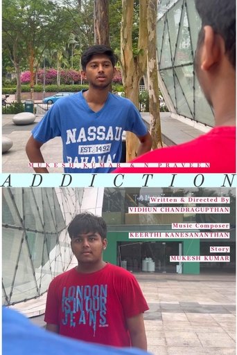 Addiction Poster of Addiction