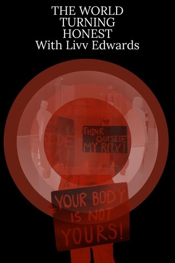 Poster of The World Turning Honest With Liv Edwards