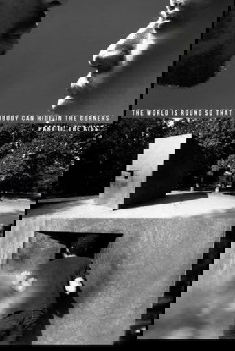Poster of The World Is Round So That Nobody Can Hide In The Corners: Part II — The Kiss