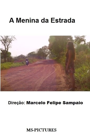 A Menina da Estrada Poster of A Menina da Estrada