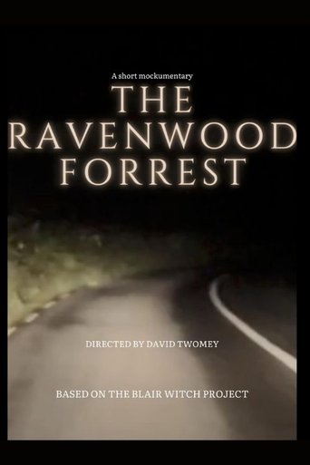 Poster of The RavenWood Forrest: A Short Mockumentary