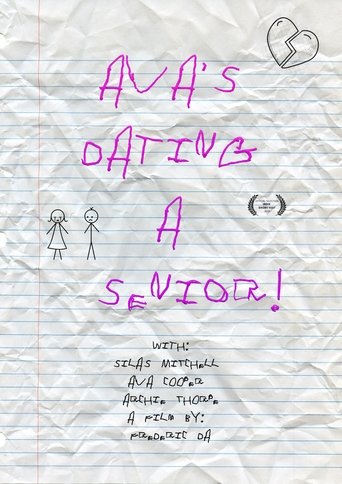 Ava's Dating a Senior! Poster of Ava's Dating a Senior!