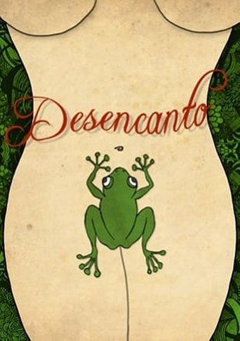 Desencanto Poster of Desencanto