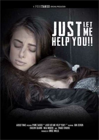 Just Let Me Help You Poster of Just Let Me Help You