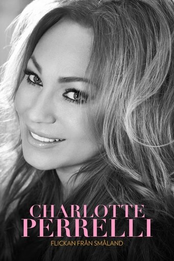 Poster of Charlotte Perrelli: Flickan Från Småland