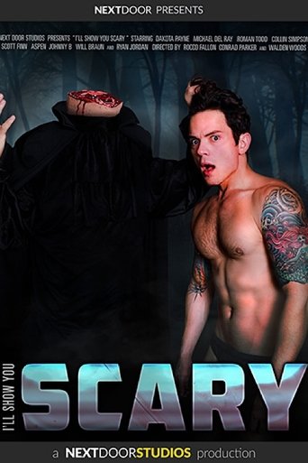 I'll Show You Scary Poster of I'll Show You Scary