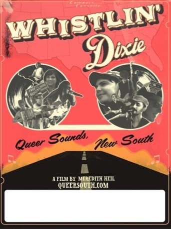Poster of Whistlin' Dixie: Queer Sounds, New South