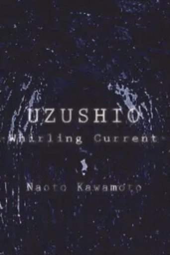 Poster of Uzushio -Whirling Current-