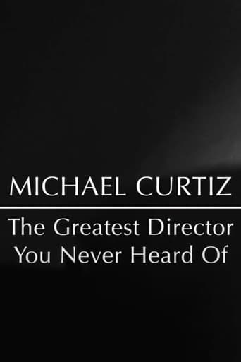 Poster of Michael Curtiz: The Greatest Director You Never Heard Of